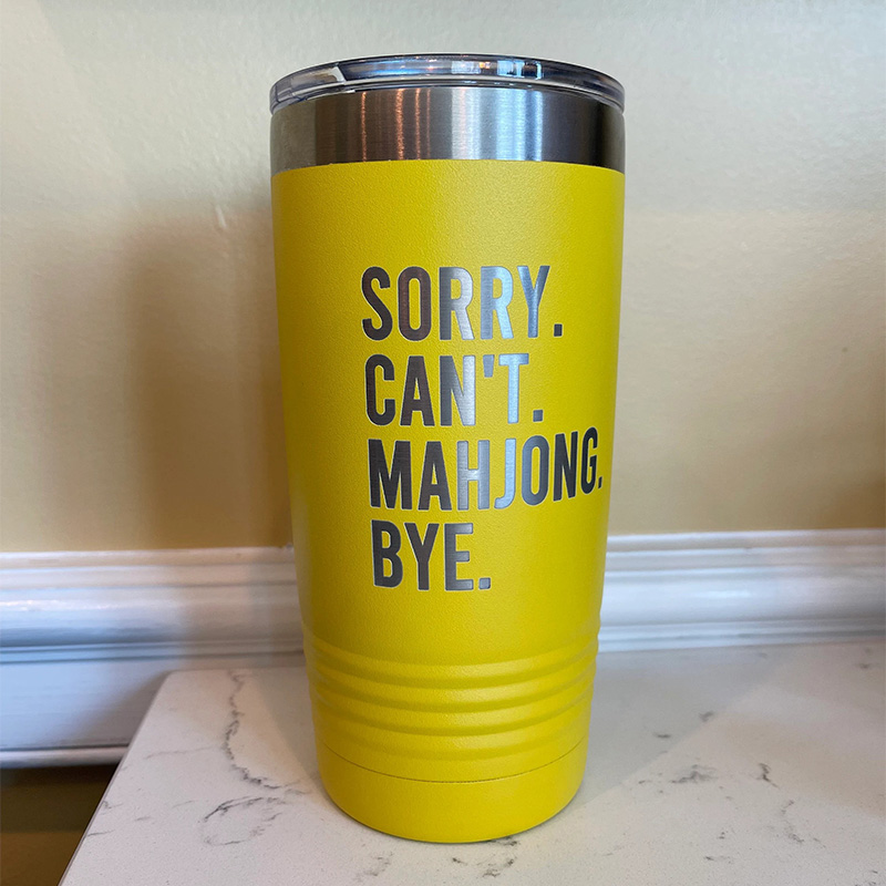 Personalized Sorry Can’t Mahjong Bye Mahjong Tumbler Custom Text and Name Gift for Mahjong Lovers
