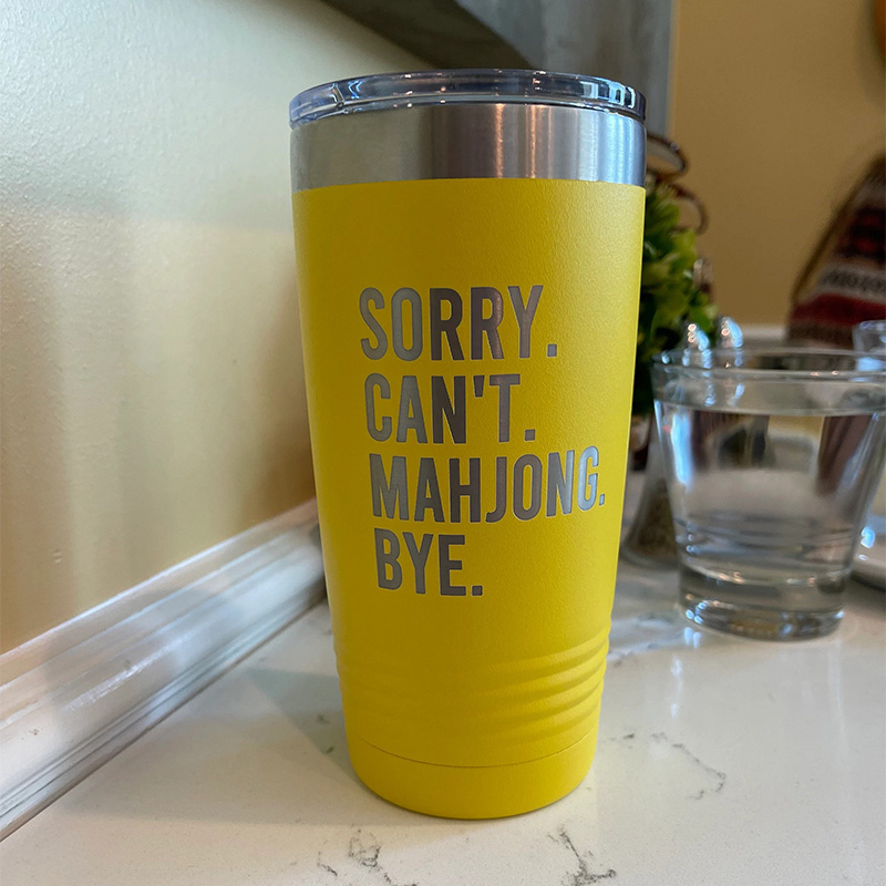 Personalized Sorry Can’t Mahjong Bye Mahjong Tumbler Custom Text and Name Gift for Mahjong Lovers