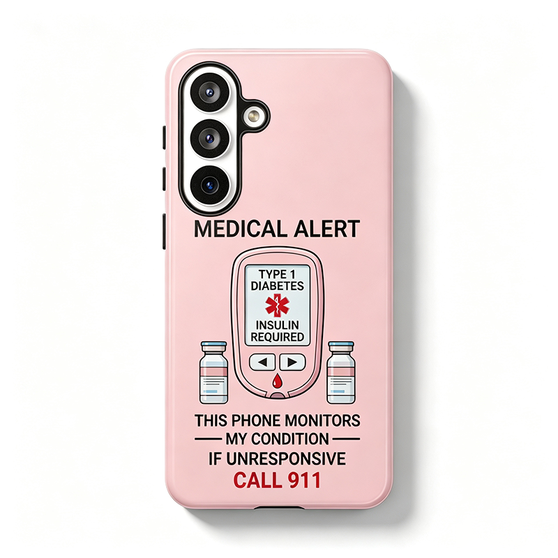 Personalized Type 1 Diabetes Medical Alert Phone Case | Insulin Required, Call 911