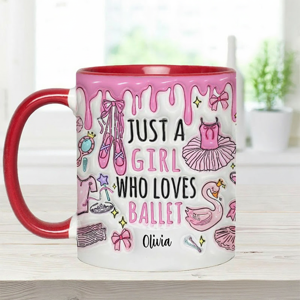 Personalized 3D Effect Just A Girl Who Loves Ballet Mug Dancing Mug Dance Lover Gift for Kids Friend Granddaughter