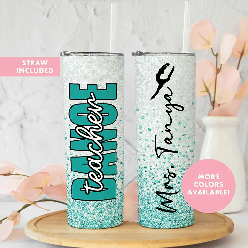 Personalized Glitter Style Tumbler Gifts for Dance Teacher Dance Lover Tumbler Gift for Teacher