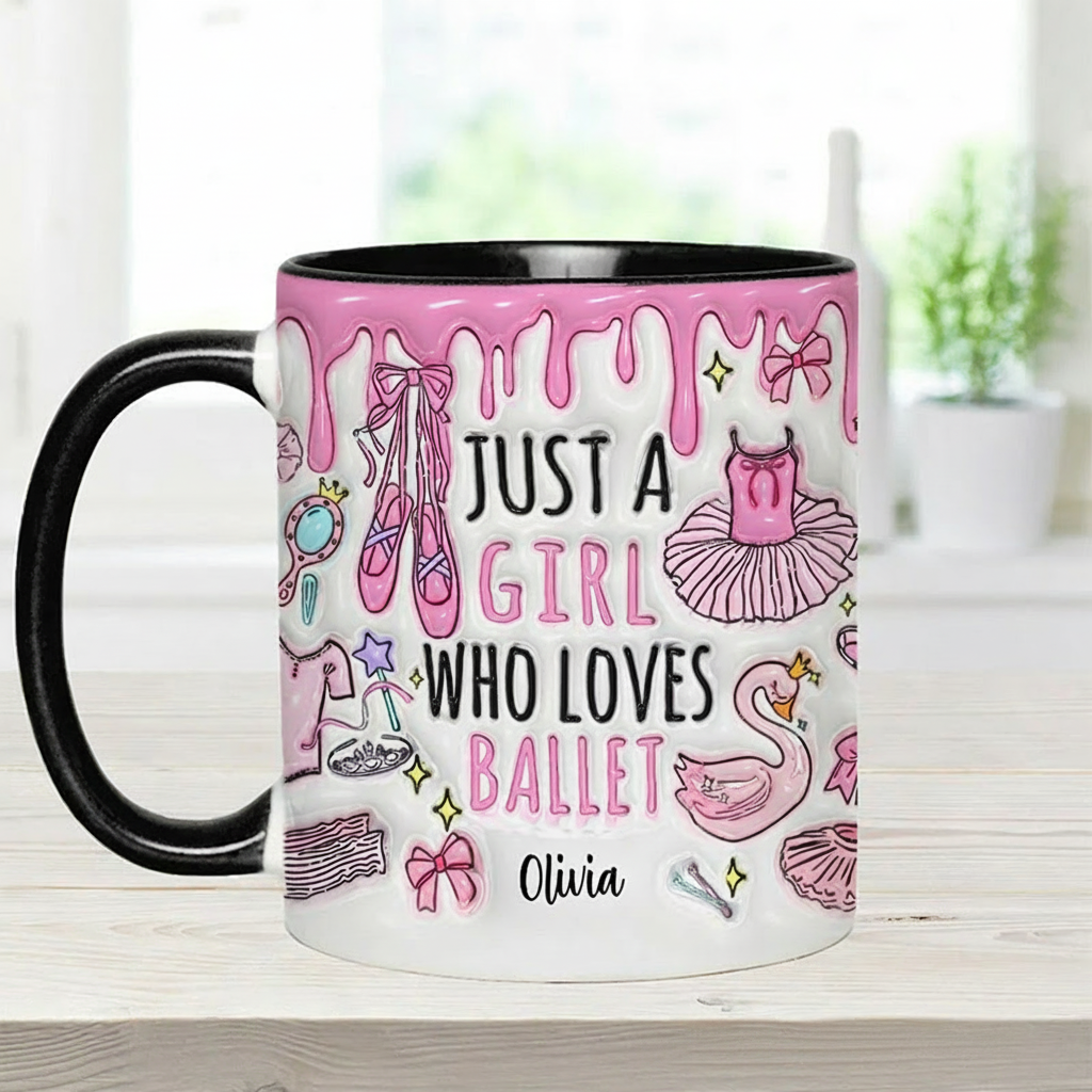 Personalized 3D Effect Just A Girl Who Loves Ballet Mug Dancing Mug Dance Lover Gift for Kids Friend Granddaughter