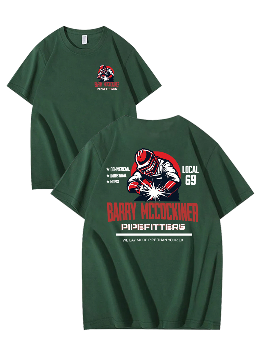 BARRY MCCOCKINER PIPEFITTERS LOCAL 69 100% Cotton T-Shirt