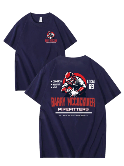 BARRY MCCOCKINER PIPEFITTERS LOCAL 69 100% Cotton T-Shirt
