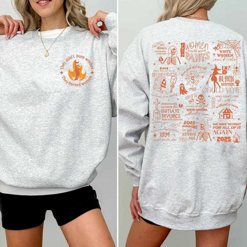 They Didn't Burn Witches They Burned Women Shirt 2025