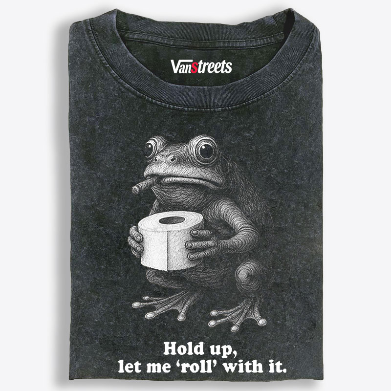 Hold Up, Let Me 'Roll' With It Frog Retro Washed T-Shirt | 100% Cotton | Streetwear Essential
