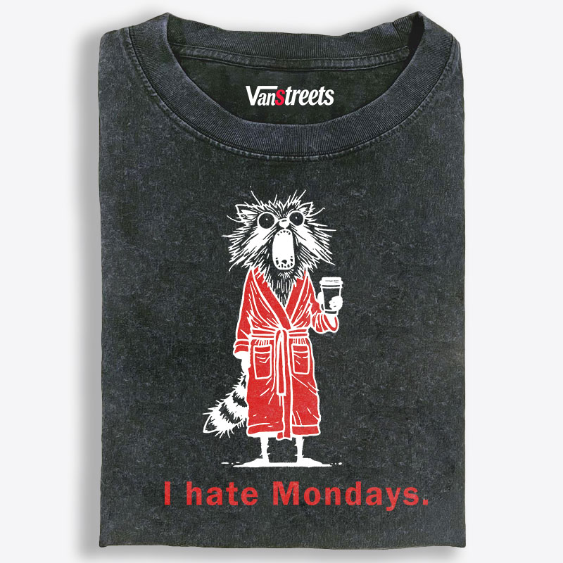 I Hate Mondays Retro Washed T-Shirt | 100% Cotton | Streetwear Essential