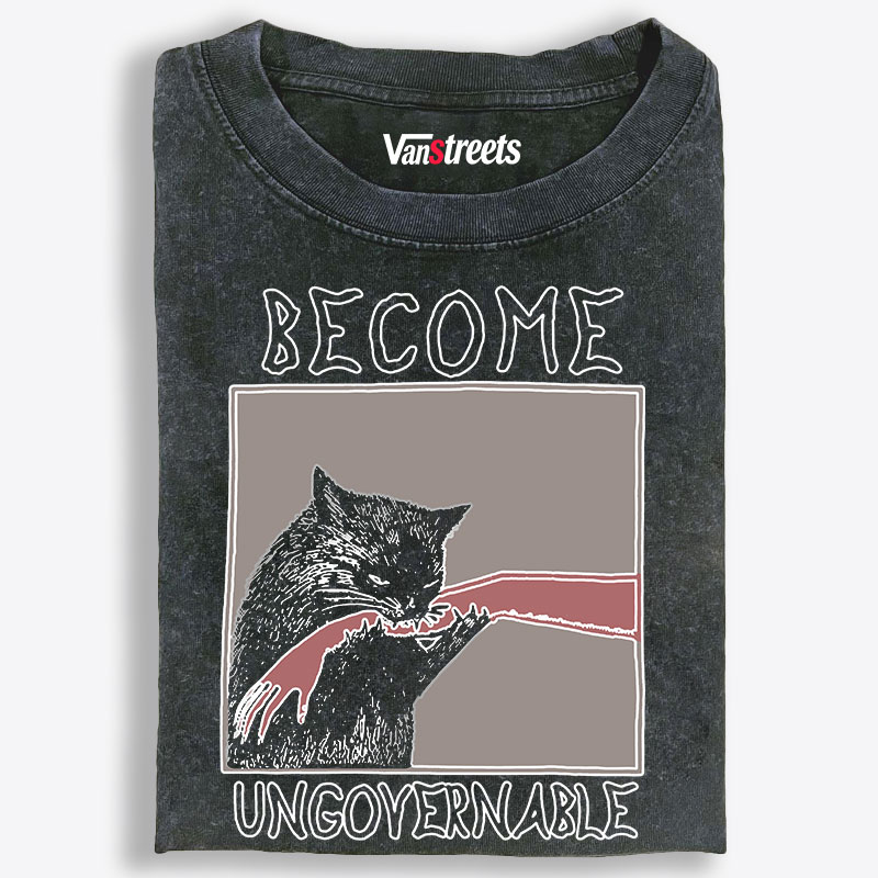 Become Ungovernable Cat Retro Washed T-Shirt | 100% Cotton | Streetwear Essential