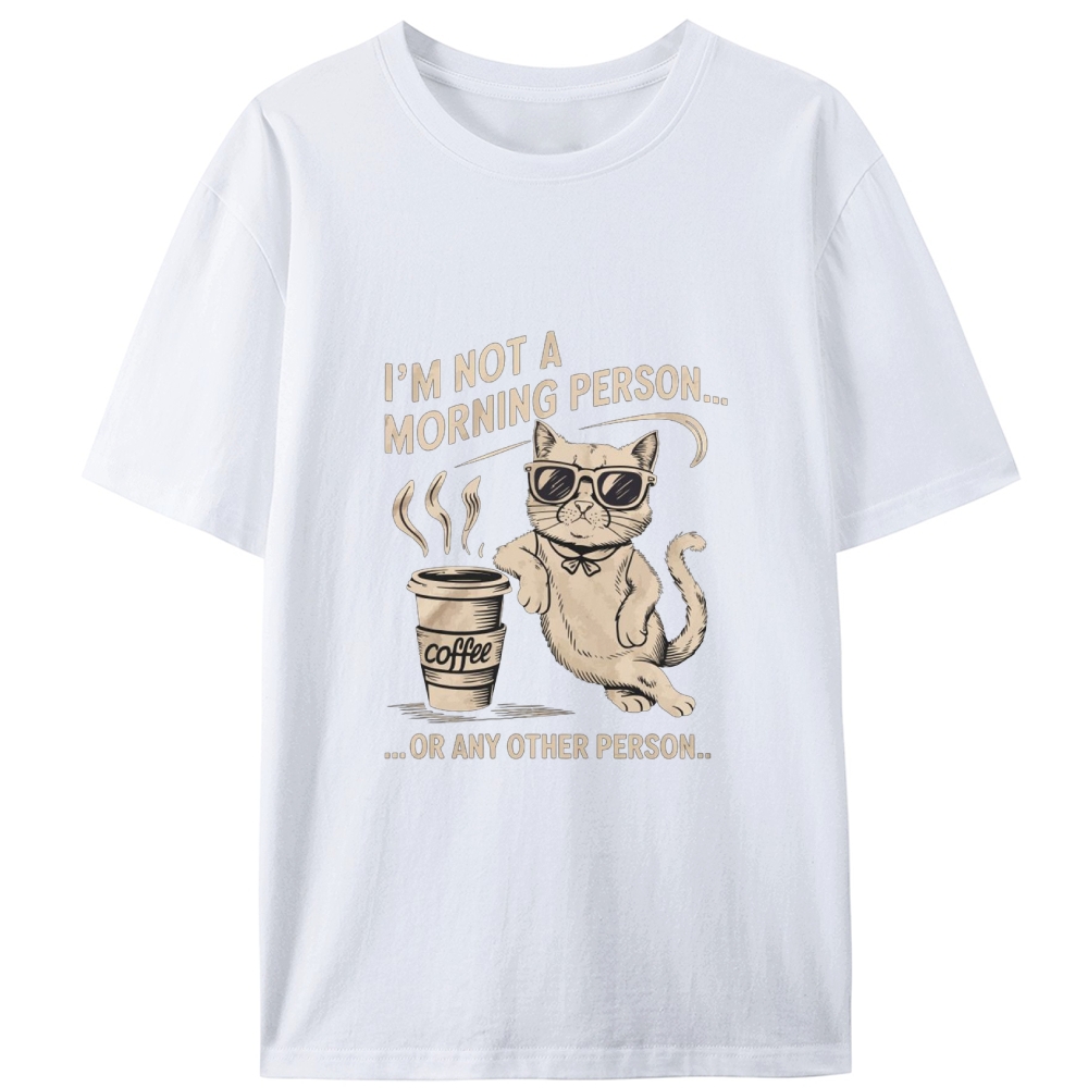 I'm Not A Morning Person Cat Retro Designed for Women - Slim Fit Cotton Tee