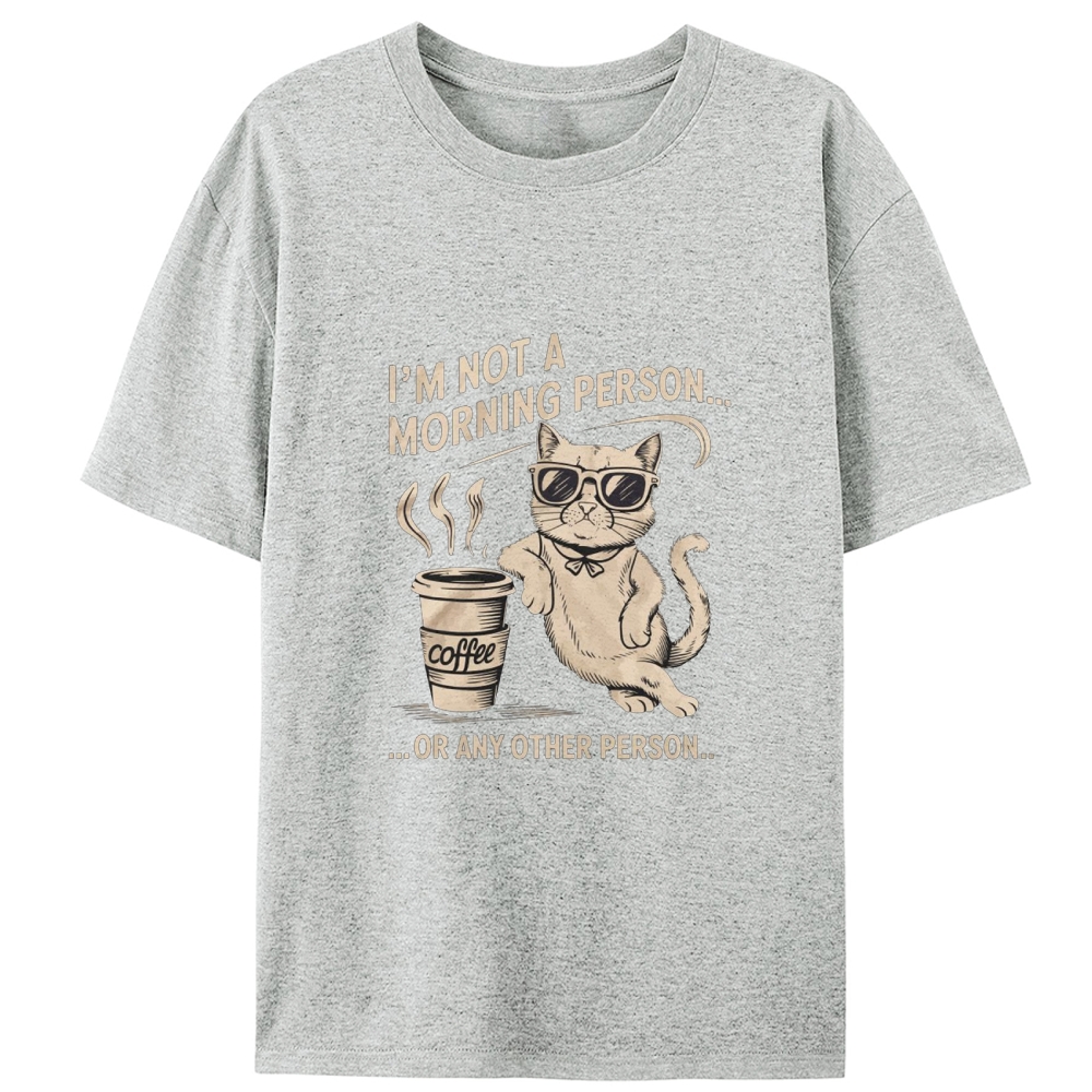 I'm Not A Morning Person Cat Retro Designed for Women - Slim Fit Cotton Tee