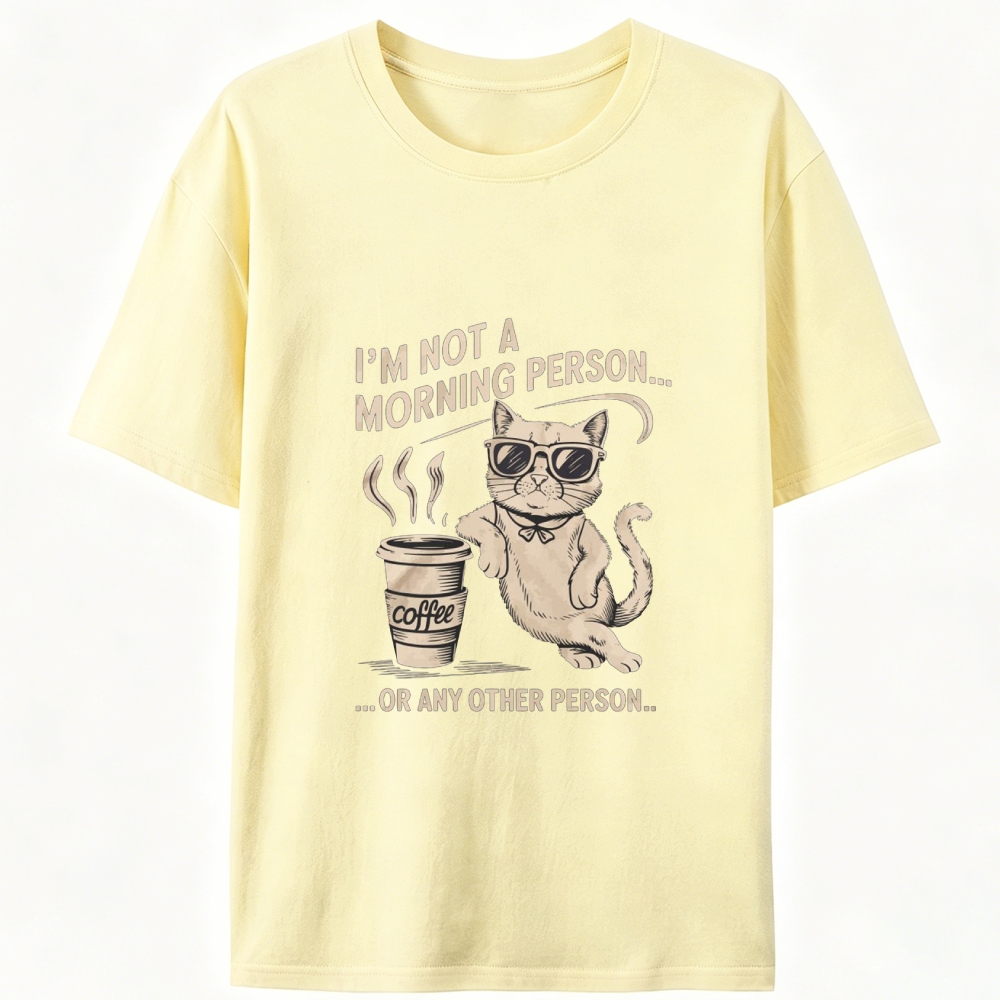 I'm Not A Morning Person Cat Retro Designed for Women - Slim Fit Cotton Tee