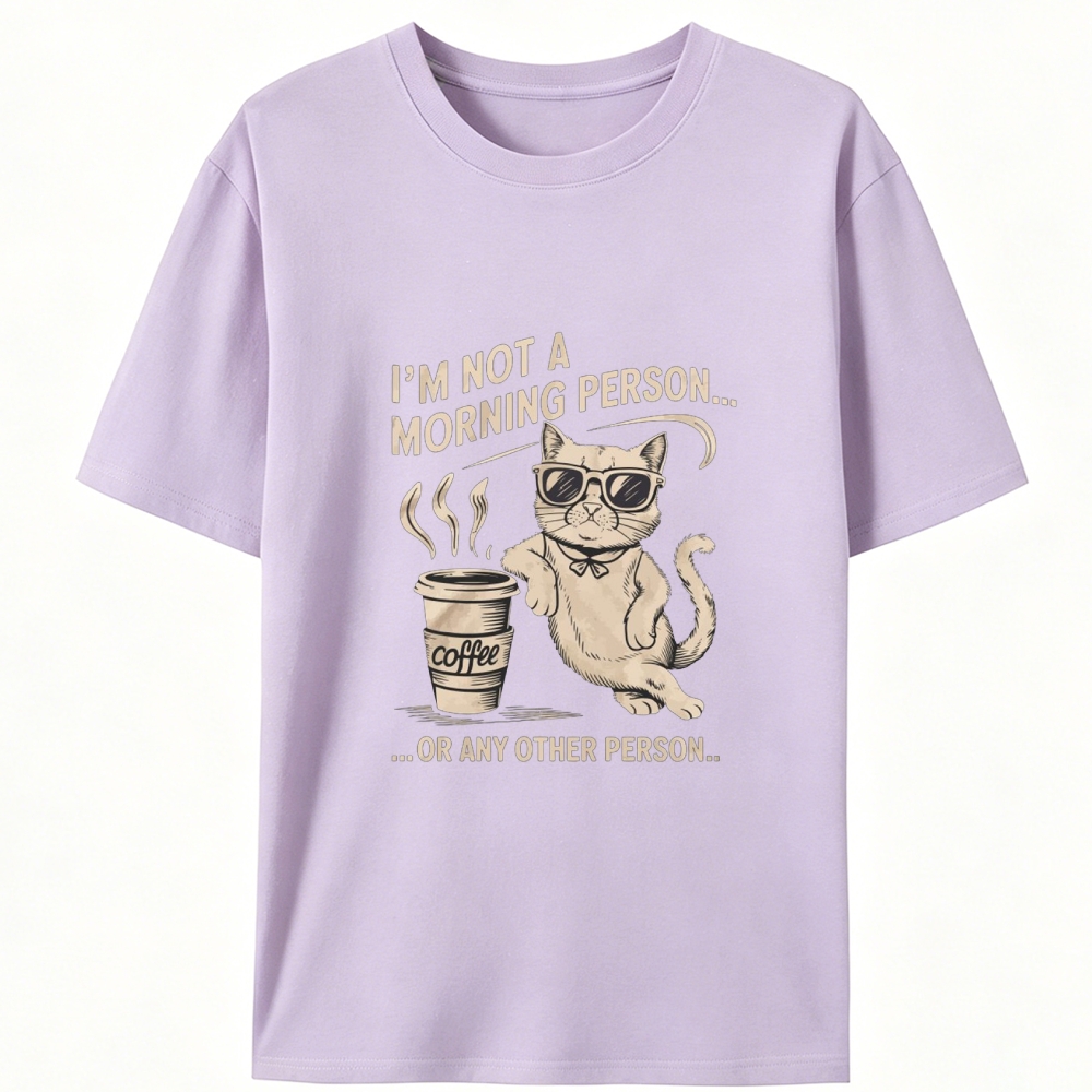 I'm Not A Morning Person Cat Retro Designed for Women - Slim Fit Cotton Tee