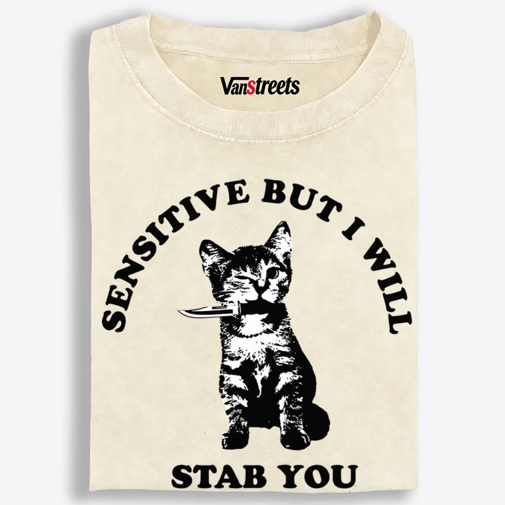 Sensitive But Stabby Retro Washed T-Shirt | 100% Cotton | Streetwear Essential