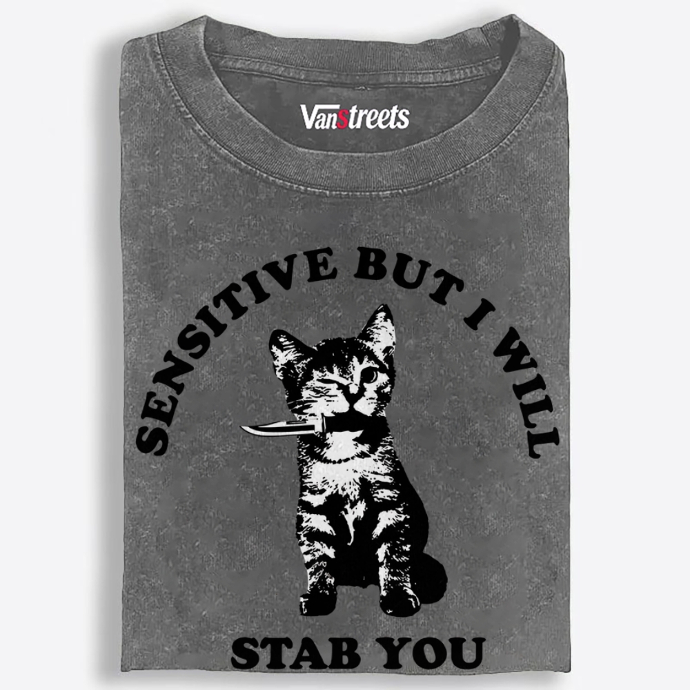 Sensitive But Stabby Retro Washed T-Shirt | 100% Cotton | Streetwear Essential