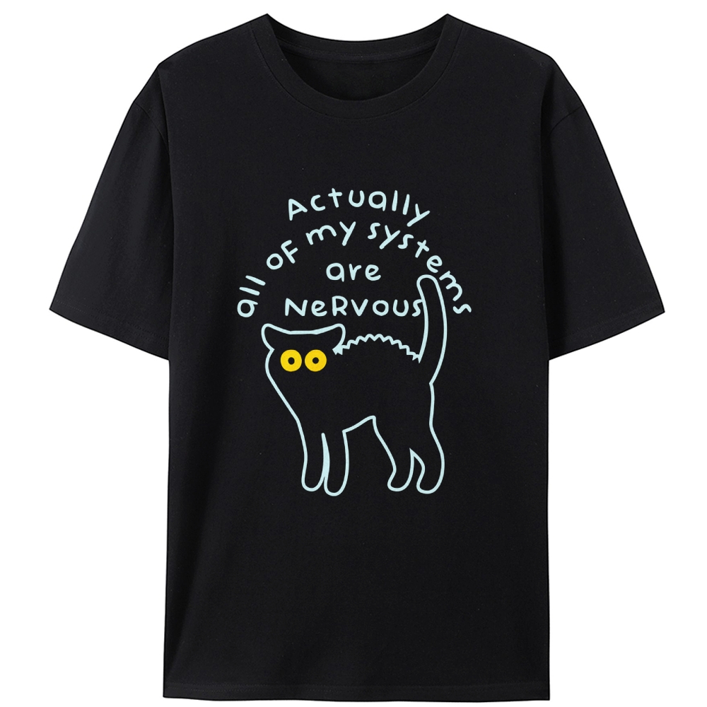 All of My Systems Are Nervous Retro Designed for Women - Slim Fit Cotton Tee