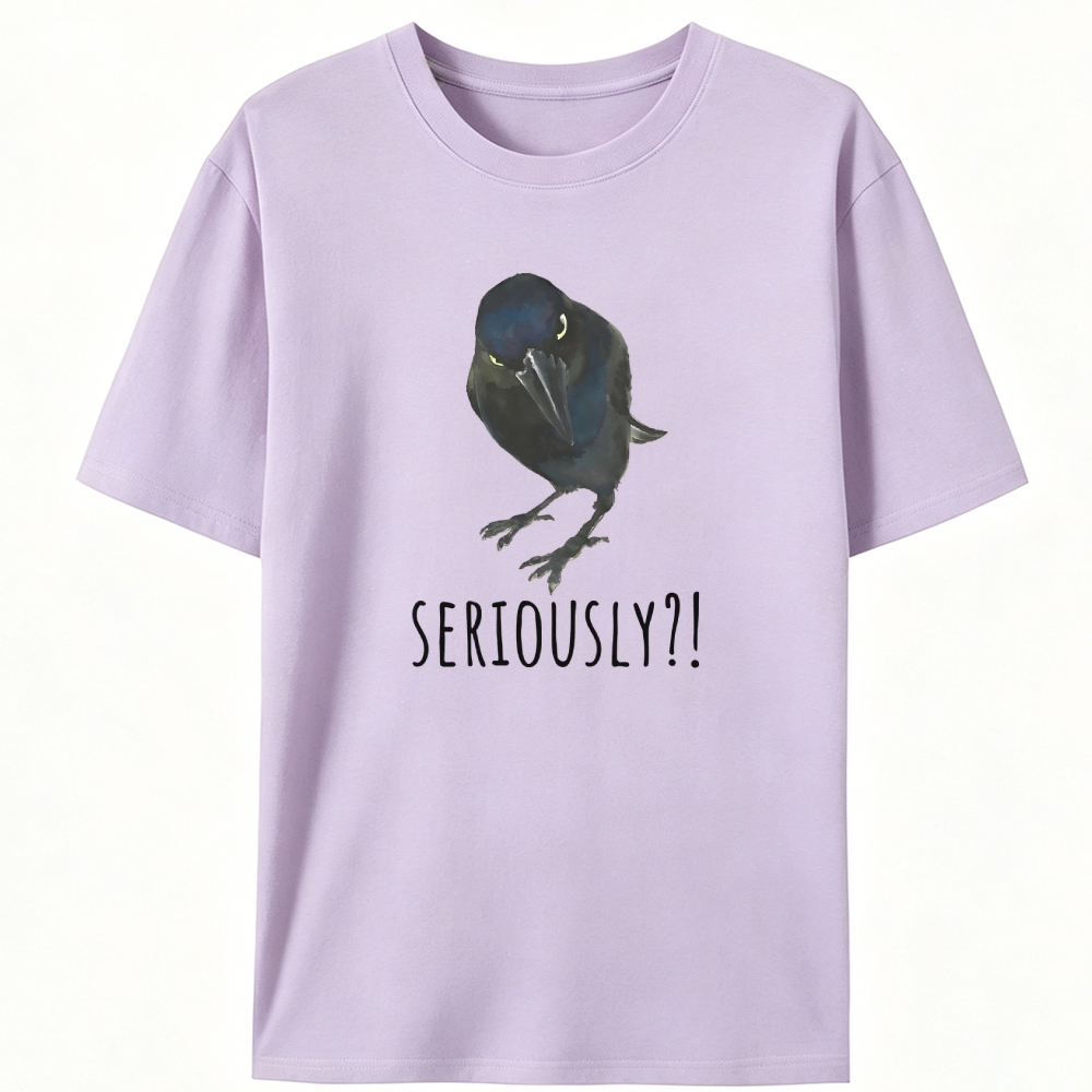 Crow "SERIOUSLY?!" Retro Designed for Women - Slim Fit Cotton Tee