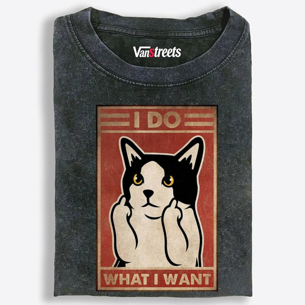 I Do What I Want Cat Retro Washed T-Shirt | 100% Cotton | Streetwear Essential