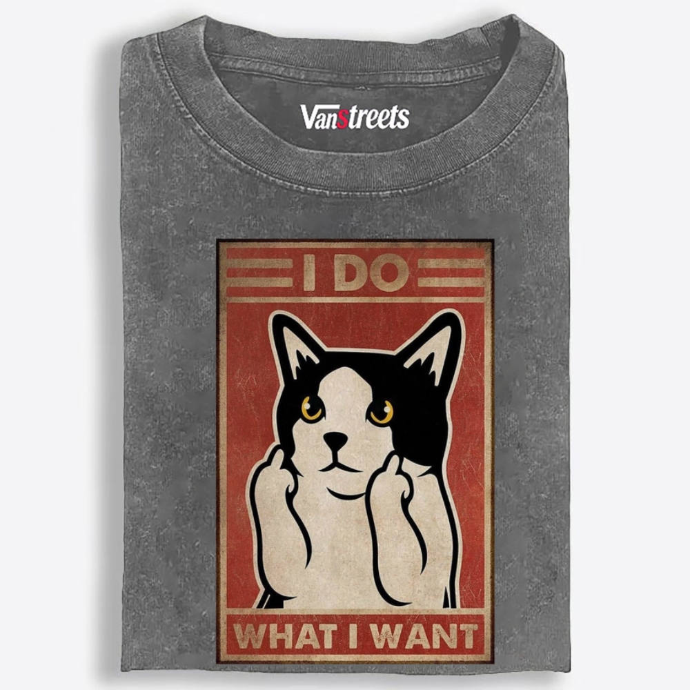 I Do What I Want Cat Retro Washed T-Shirt | 100% Cotton | Streetwear Essential