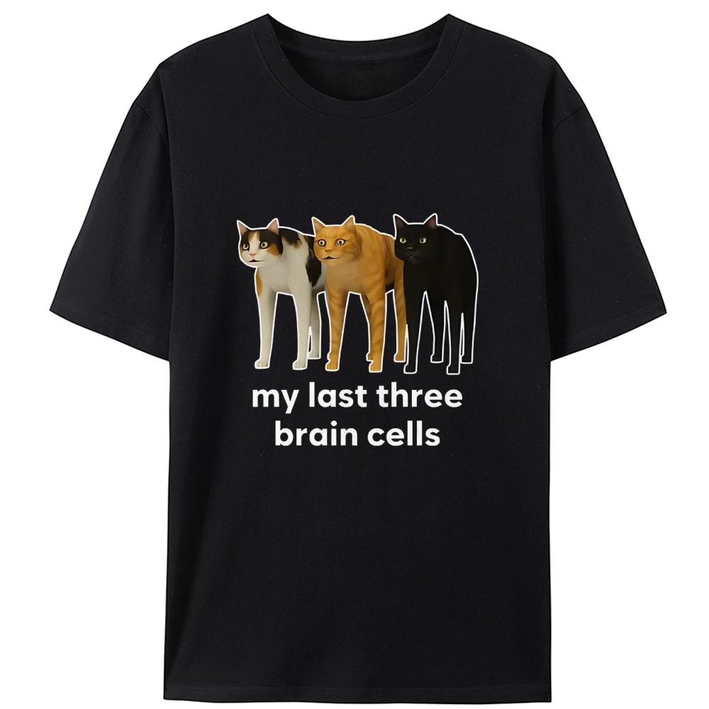 My Last Three Brain Cells Cat Meme Retro Designed for Women - Slim Fit Cotton Tee