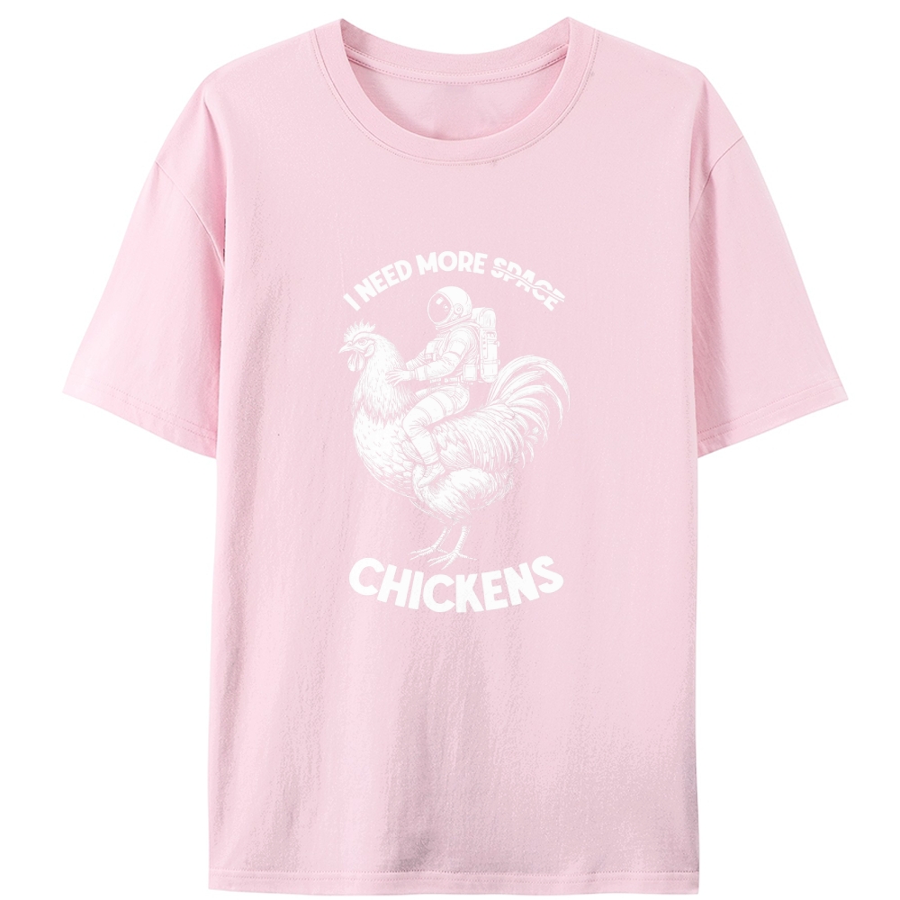 Astronaut Riding Chicken I Need More Chickens Retro Designed for Women - Slim Fit Cotton Tee