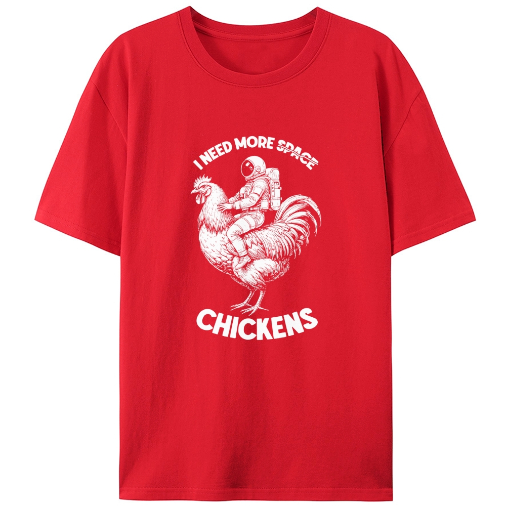 Astronaut Riding Chicken I Need More Chickens Retro Designed for Women - Slim Fit Cotton Tee