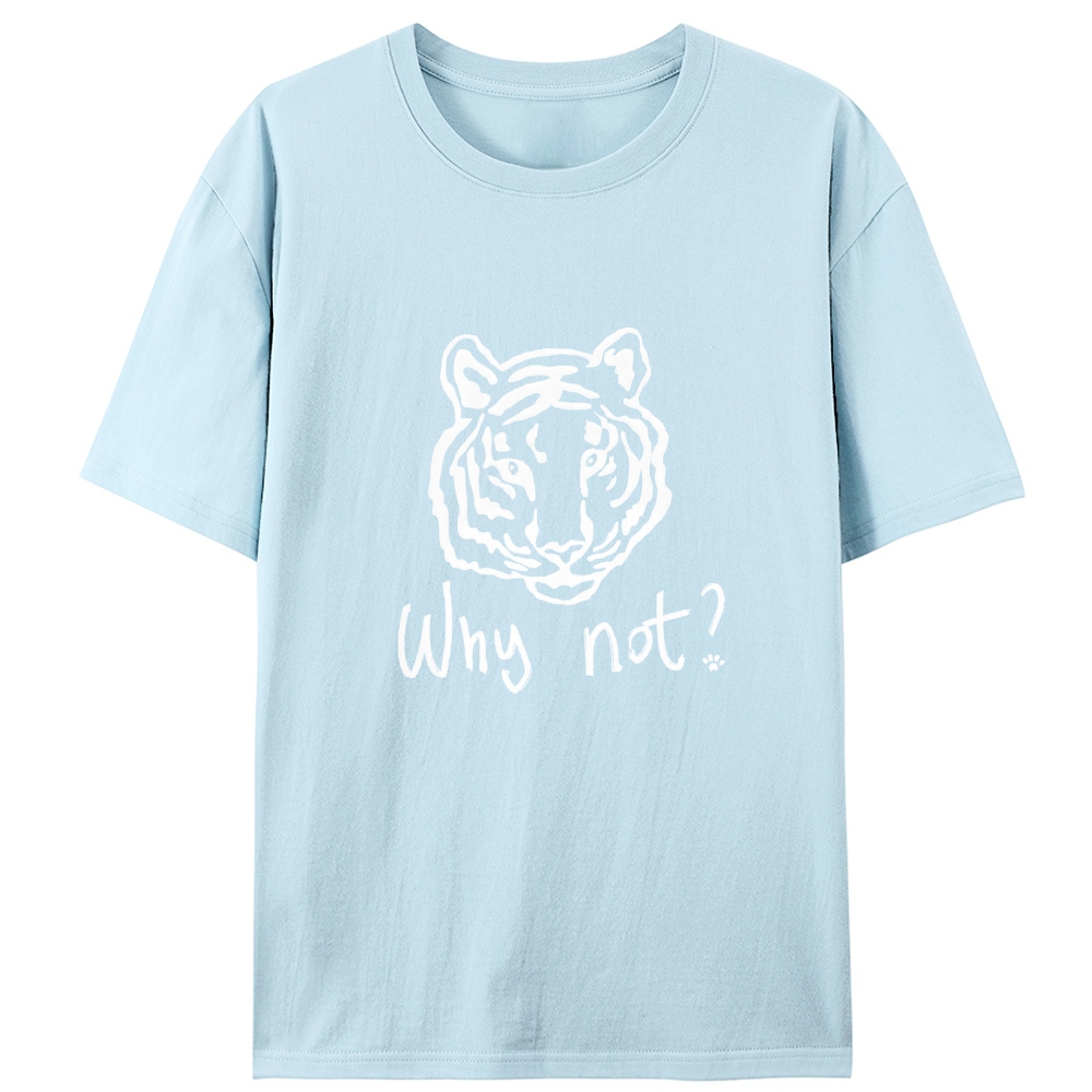 Tiger Why not? Retro Designed for Women - Slim Fit Cotton Tee