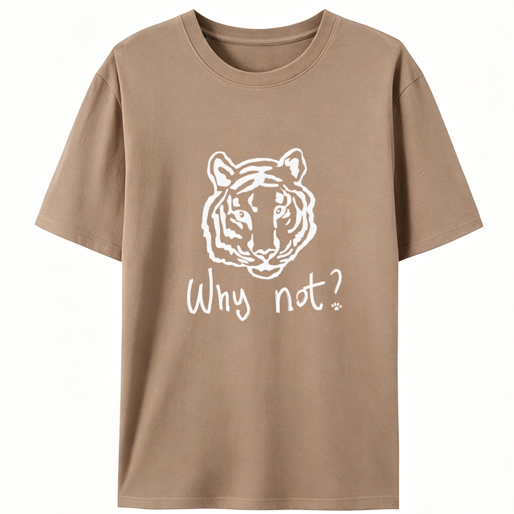 Tiger Why not? Retro Designed for Women - Slim Fit Cotton Tee