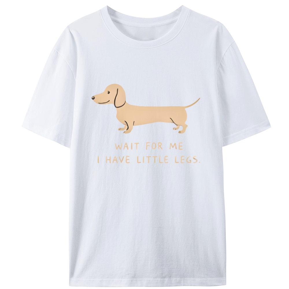 Dachshund "Wait for Me, I Have Little Legs" Retro Designed for Women - Slim Fit Cotton Tee