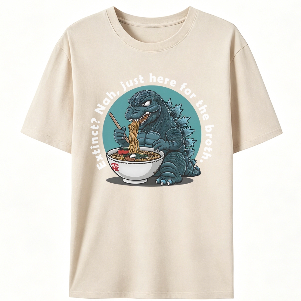 Extinct? Nah, Just Here For The Broth Godzilla Retro Designed for Women - Slim Fit Cotton Tee