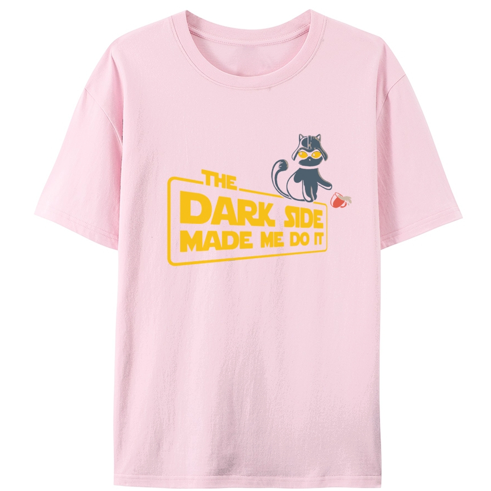 Darth Meow The Dark Side Made Me Do It Star Wars Cat Retro Designed for Women - Slim Fit Cotton Tee