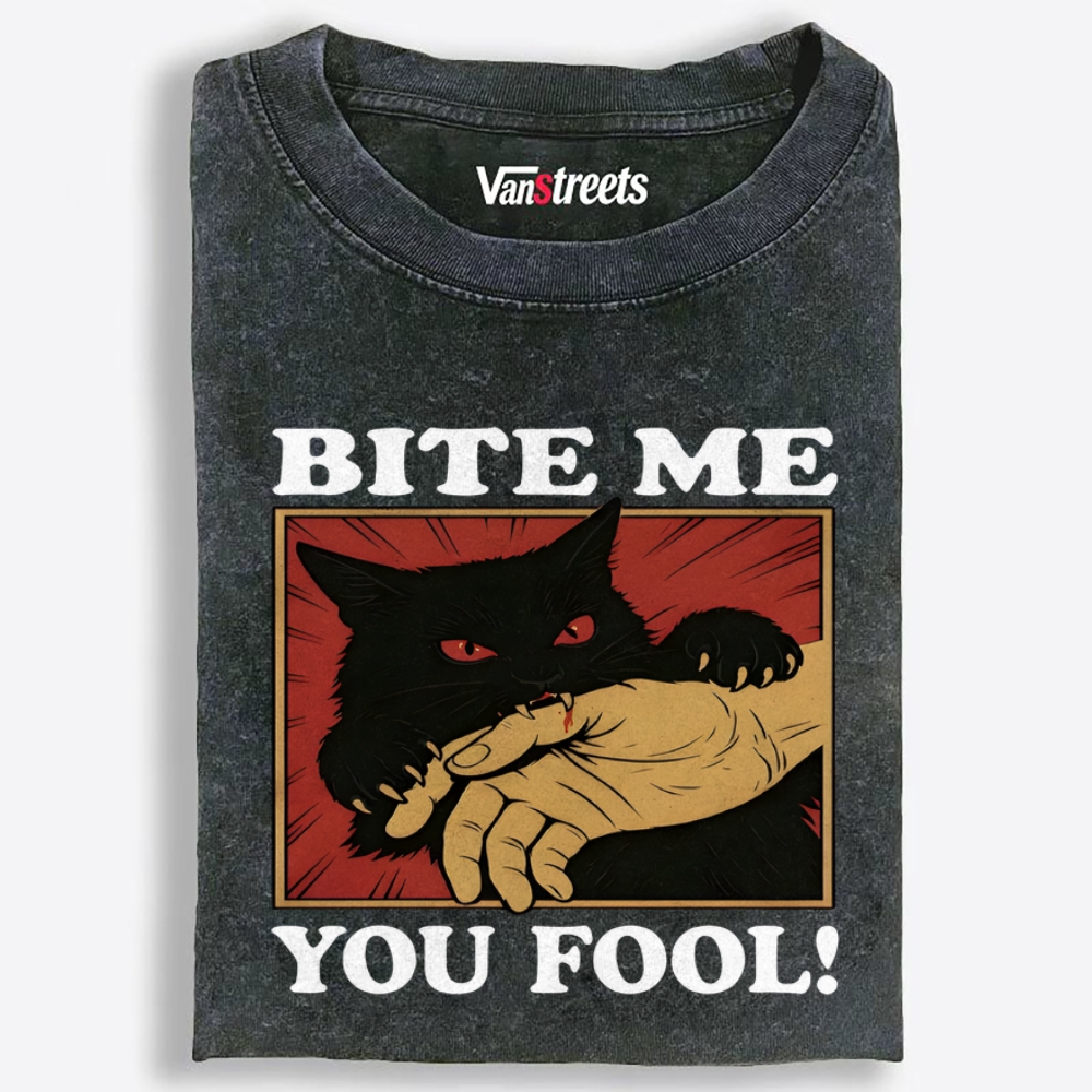 Bite Me You Fool Retro Washed T-Shirt | 100% Cotton | Streetwear Essential
