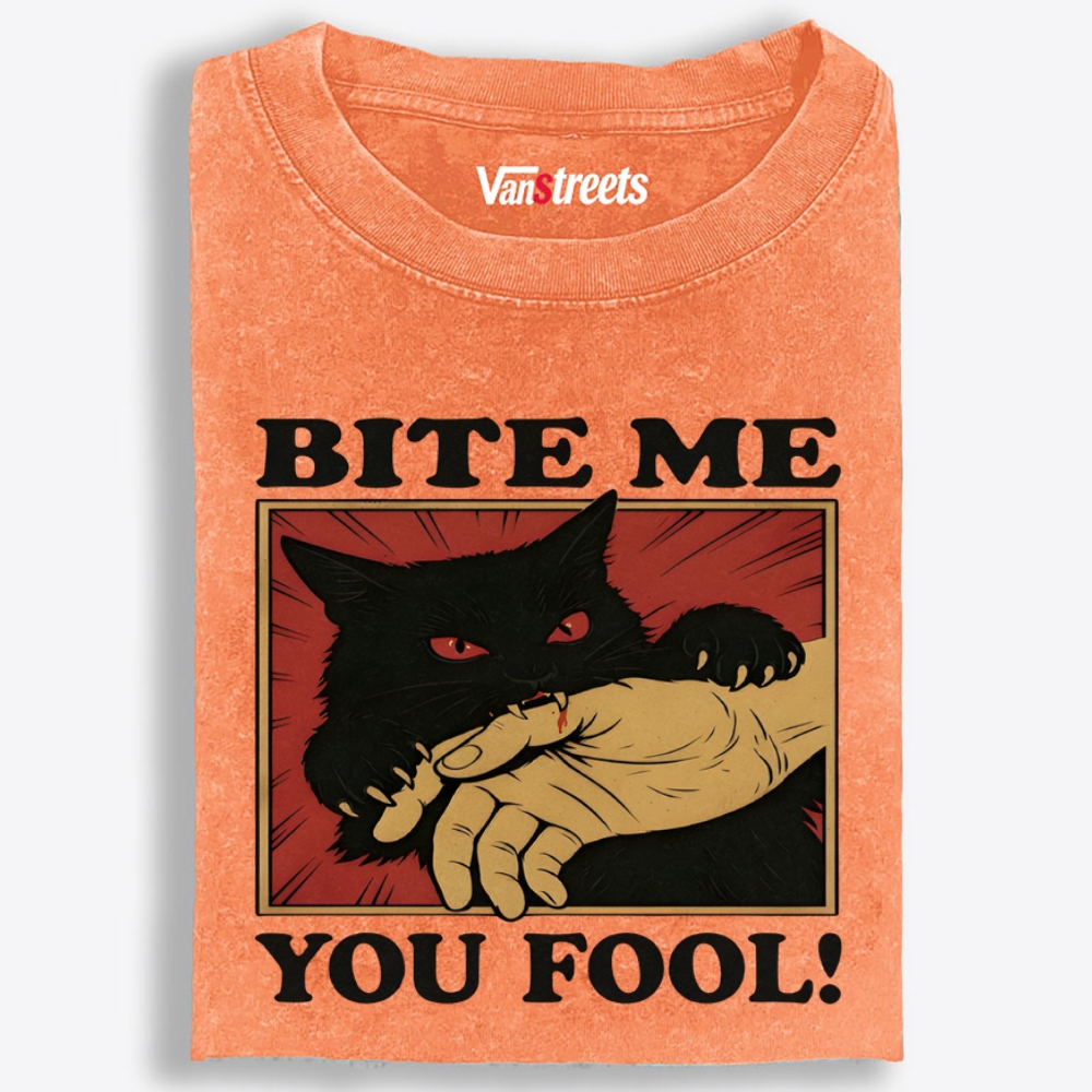 Bite Me You Fool Retro Washed T-Shirt | 100% Cotton | Streetwear Essential