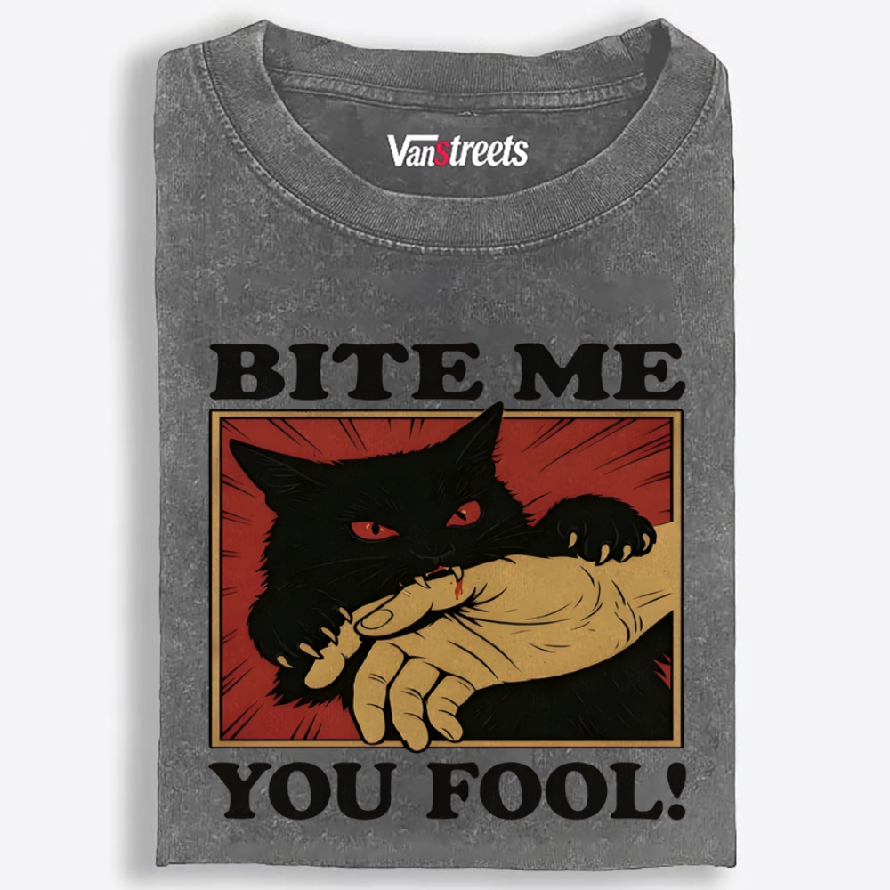 Bite Me You Fool Retro Washed T-Shirt | 100% Cotton | Streetwear Essential