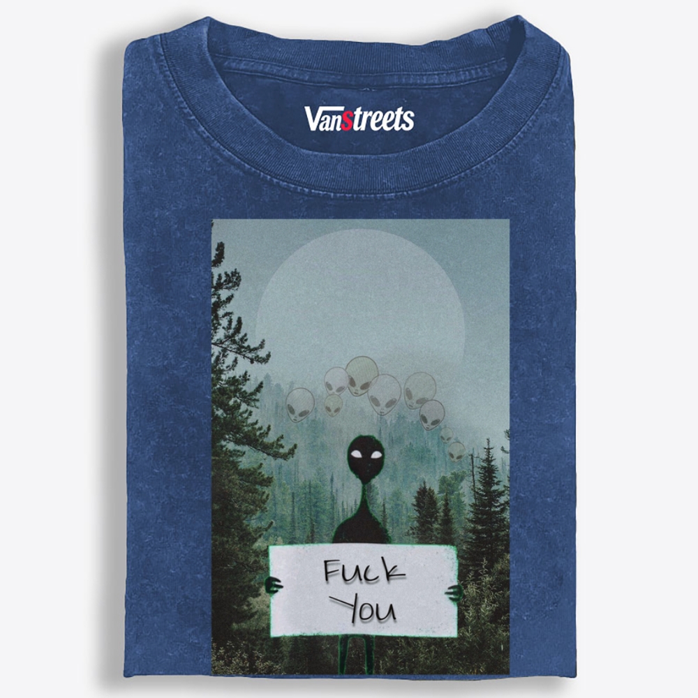 Alien Fuck You Retro Washed T-Shirt | 100% Cotton | Streetwear Essential