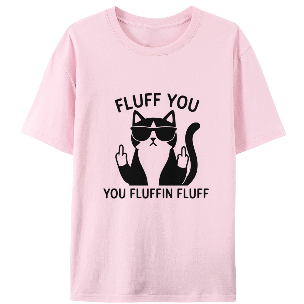 Fluff You Cat Retro Designed for Women - Slim Fit Cotton Tee