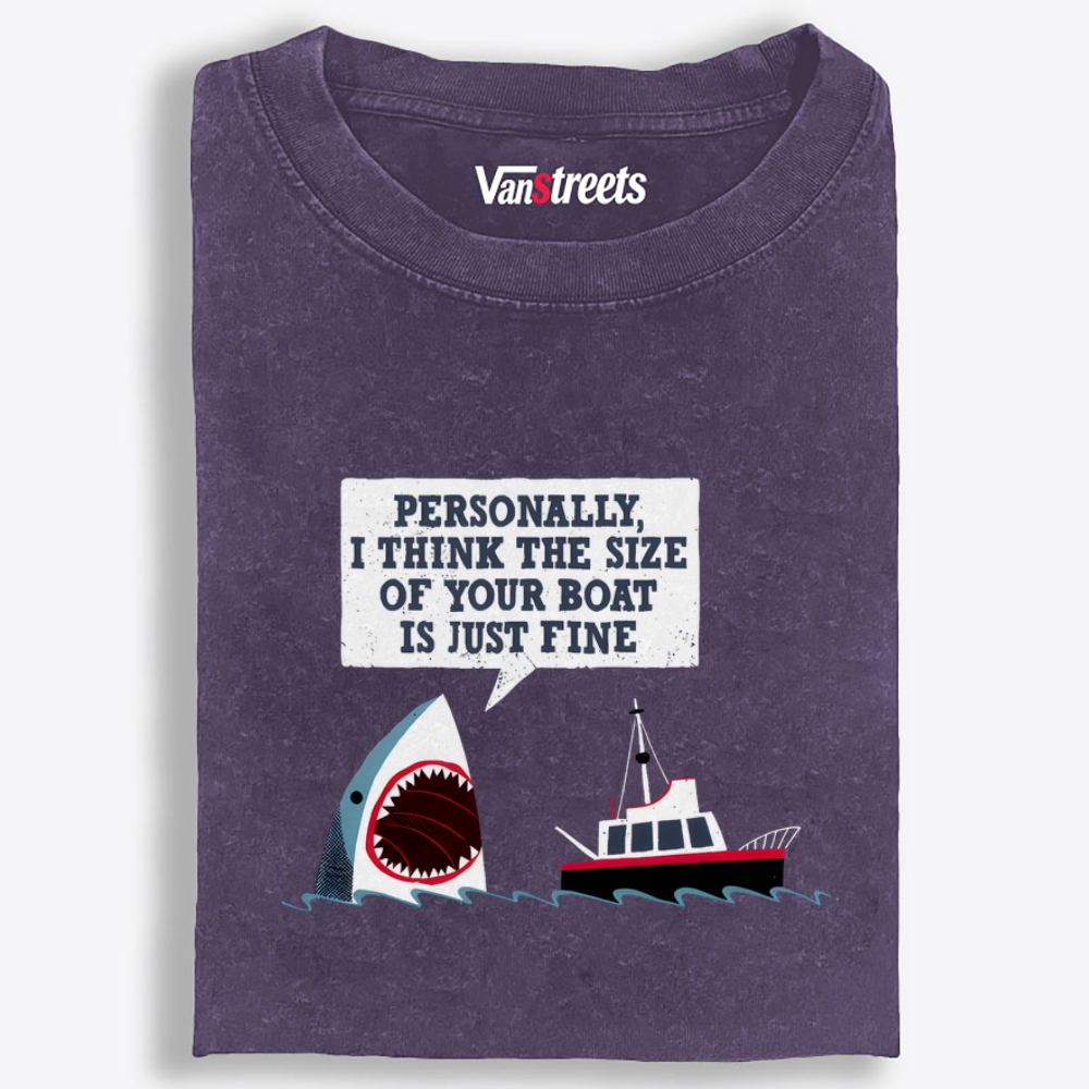 Shark "Personally, I Think the Size of Your Boat Is Just Fine" Retro Washed T-Shirt | 100% Cotton | Streetwear Essential