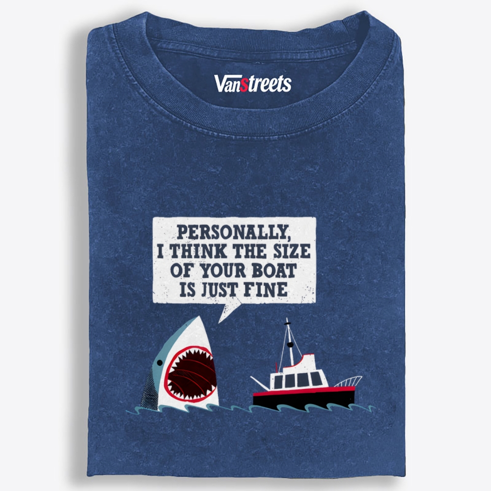 Shark "Personally, I Think the Size of Your Boat Is Just Fine" Retro Washed T-Shirt | 100% Cotton | Streetwear Essential