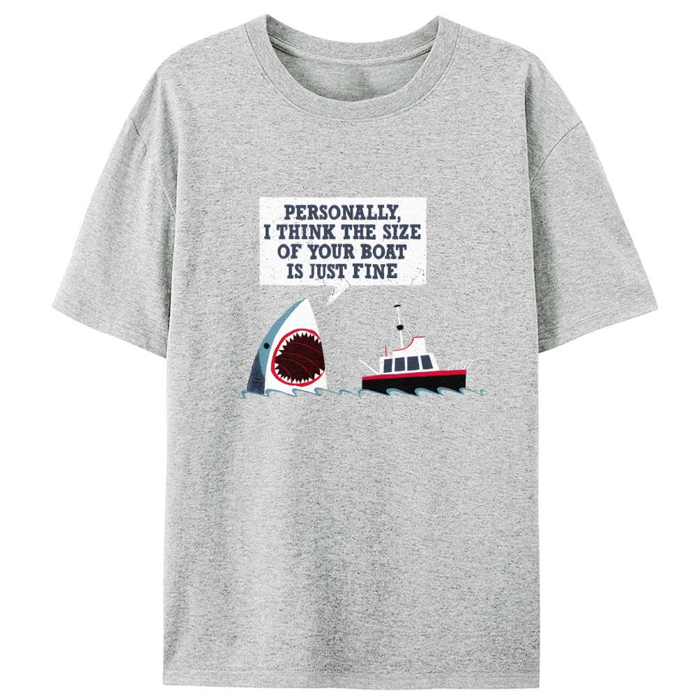 Shark "Personally, I Think the Size of Your Boat Is Just Fine" Retro Designed for Women - Slim Fit Cotton Tee