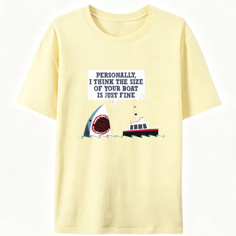 Shark "Personally, I Think the Size of Your Boat Is Just Fine" Retro Designed for Women - Slim Fit Cotton Tee