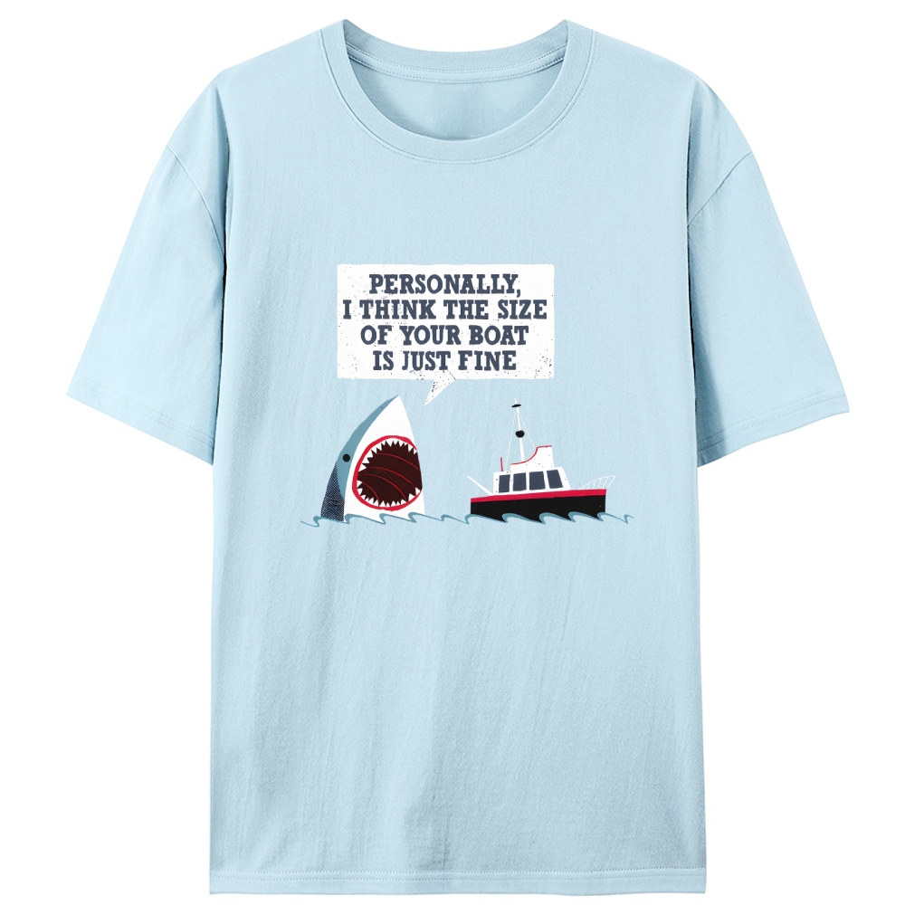 Shark "Personally, I Think the Size of Your Boat Is Just Fine" Retro Designed for Women - Slim Fit Cotton Tee
