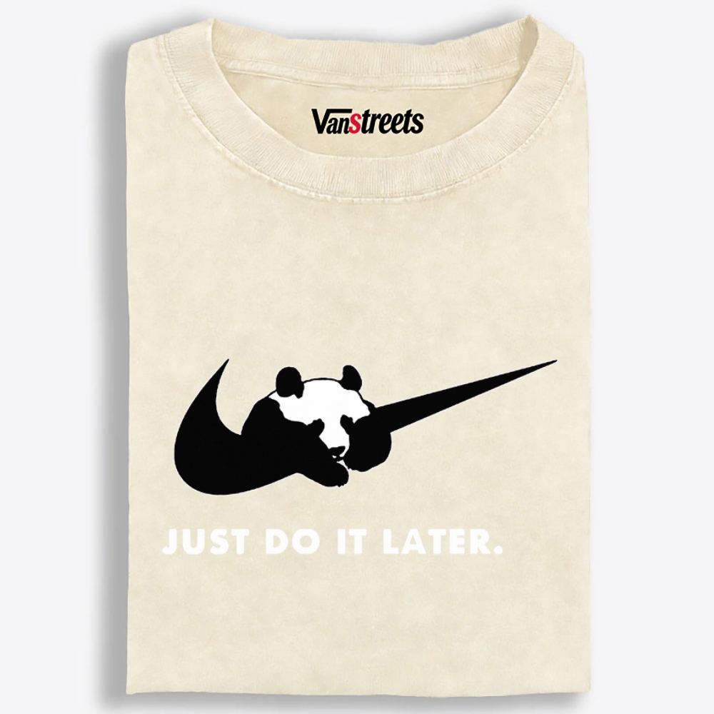 Panda Just Do It Later Nike Parody Retro Washed T-Shirt | 100% Cotton | Streetwear Essential