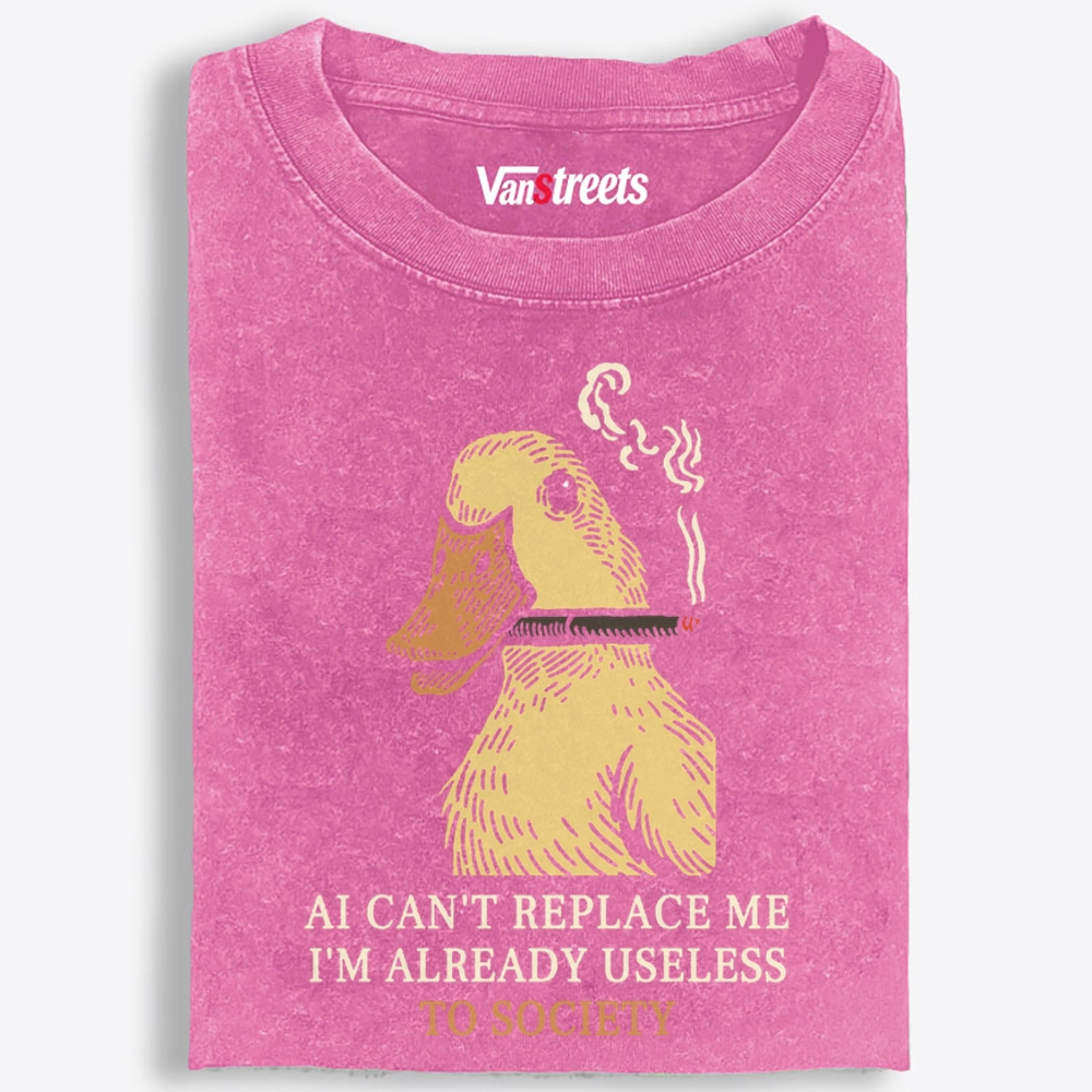 AI Can't Replace Me I'm Already Useless Duck Retro Washed T-Shirt | 100% Cotton | Streetwear Essential