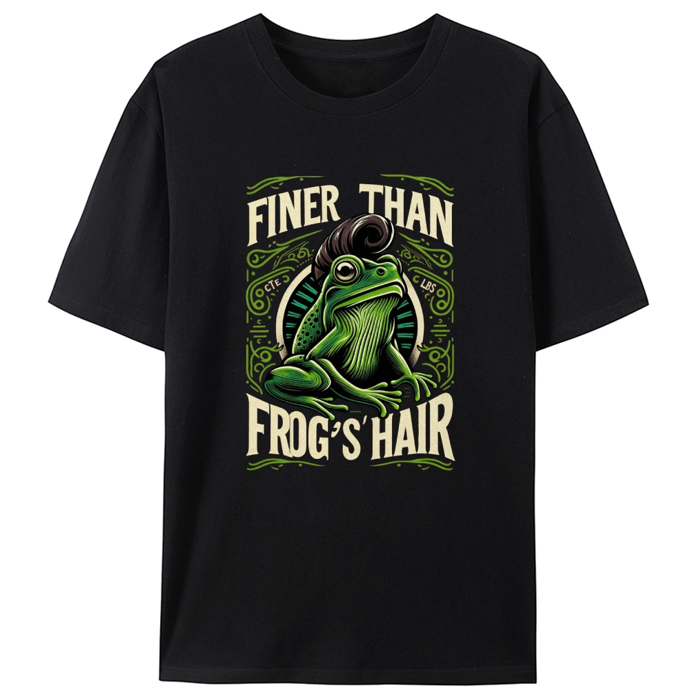 Finer Than Frog’s Hair Graphic Designed for Women - Slim Fit Cotton Tee