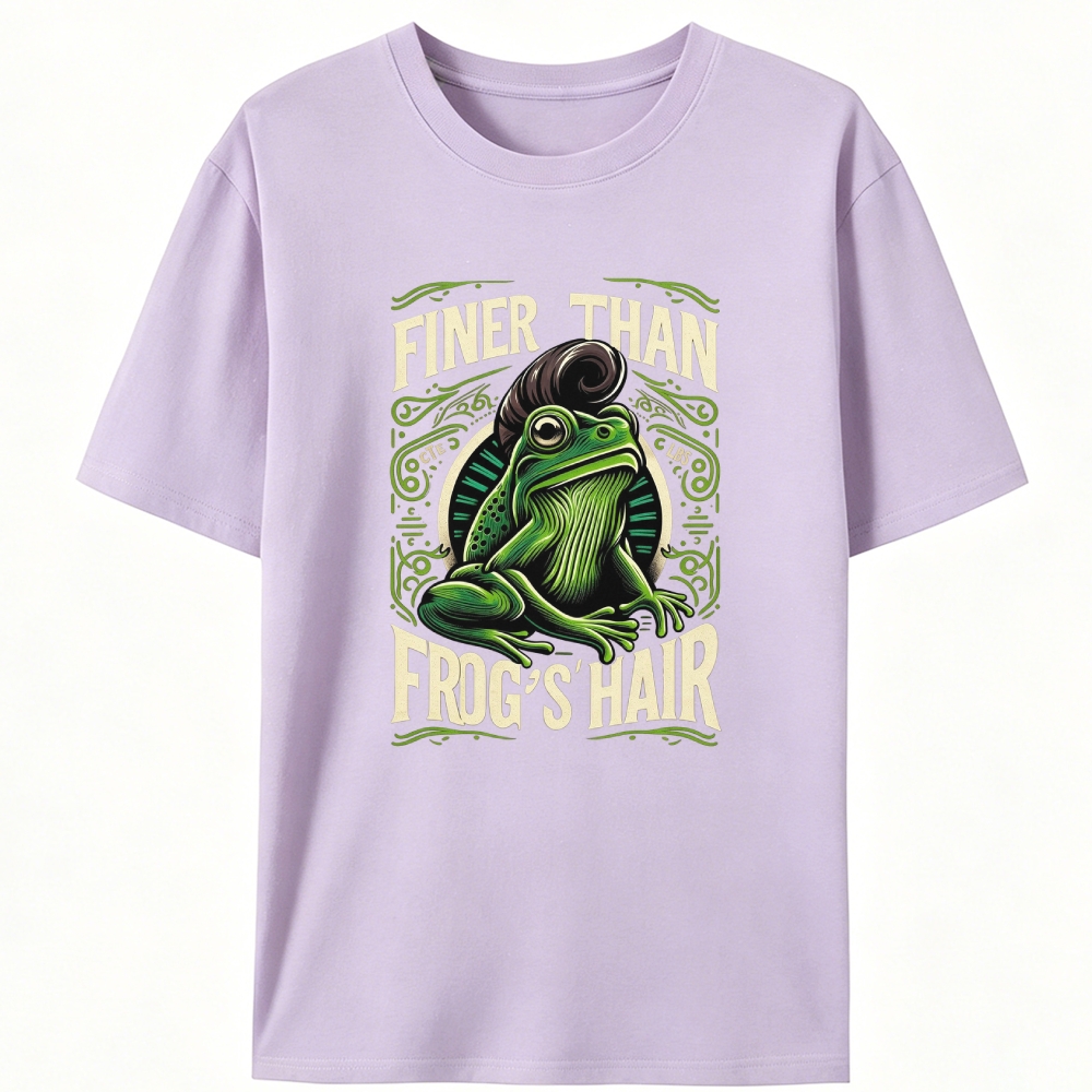 Finer Than Frog’s Hair Graphic Designed for Women - Slim Fit Cotton Tee