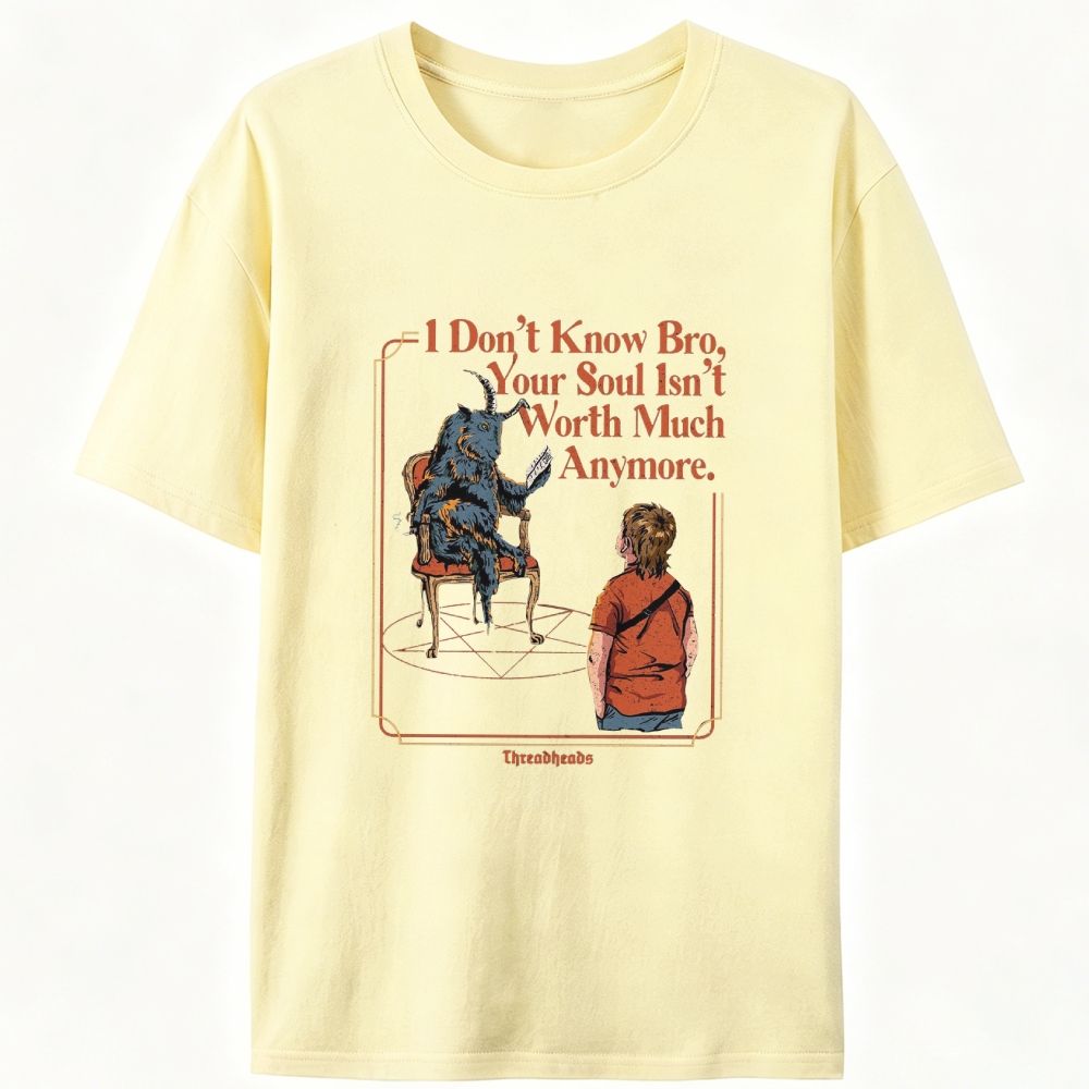 Your Soul Isn't Worth Much Anymore Demon Retro Designed for Women - Slim Fit Cotton Tee