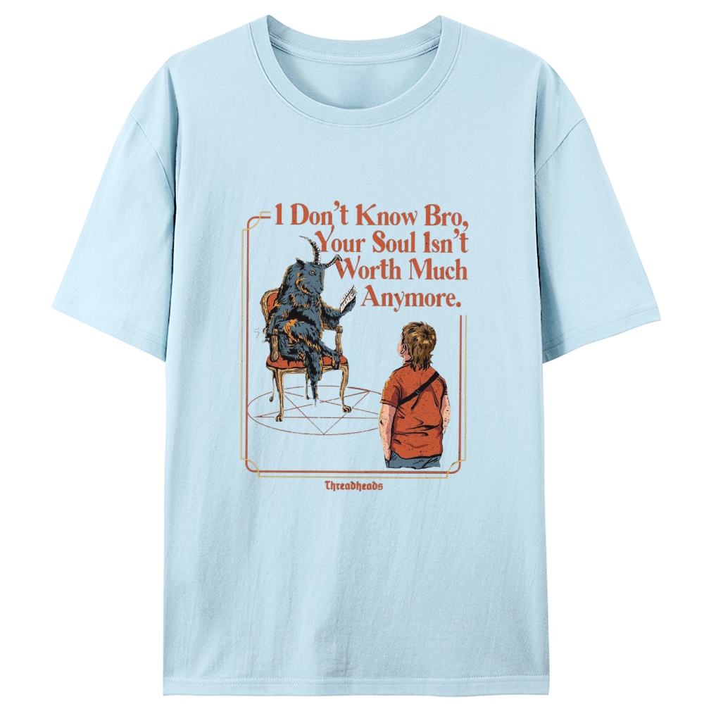 Your Soul Isn't Worth Much Anymore Demon Retro Designed for Women - Slim Fit Cotton Tee