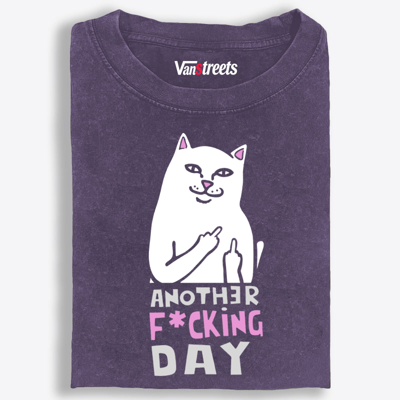 Another F*cking Day Middle Finger Cat Retro Washed T-Shirt | 100% Cotton | Streetwear Essential