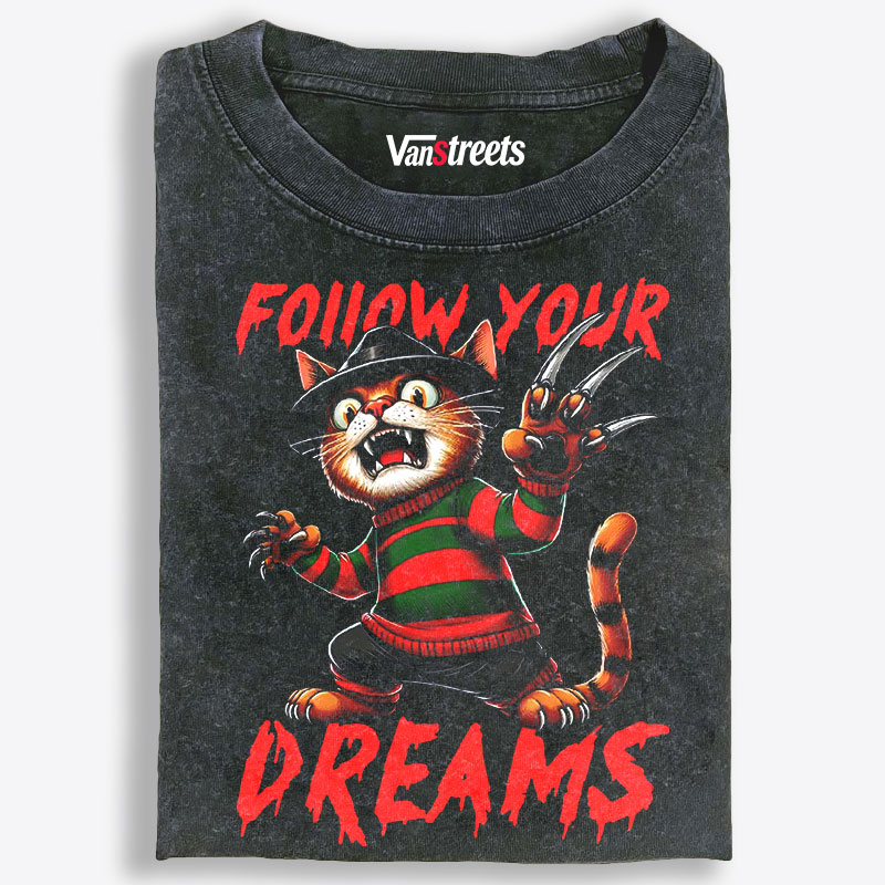 Freddy Krueger Cat Follow Your Dreams Retro Washed T-Shirt | 100% Cotton | Streetwear Essential