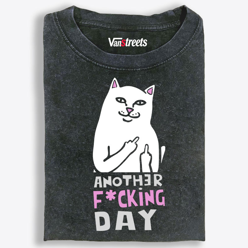 Another F*cking Day Middle Finger Cat Retro Washed T-Shirt | 100% Cotton | Streetwear Essential