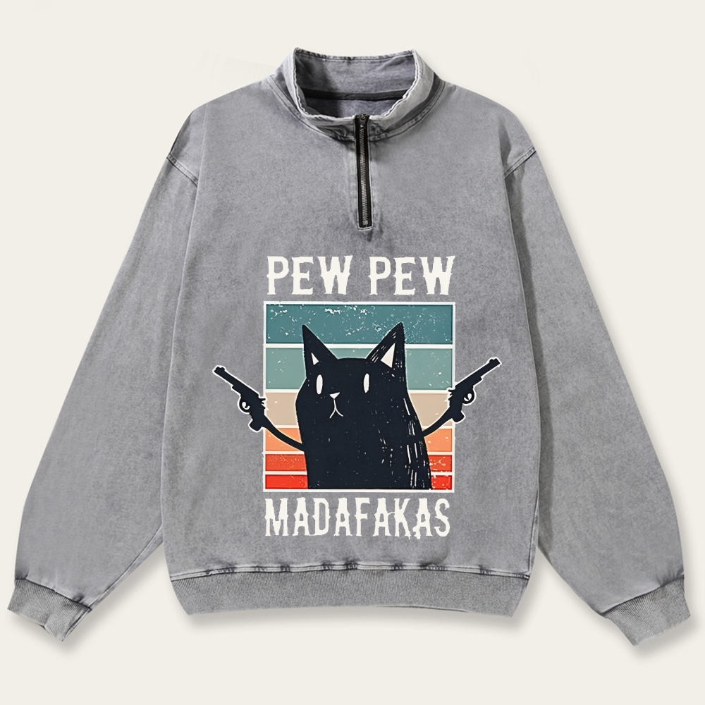 "Pew Pew Madafakas" Black Cat Retro Washed Zip-Up Mock Neck Sweatshirt